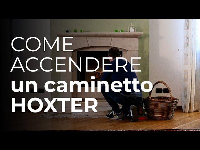 Accensione del Caminetto Hoxter: Il Metodo Facile ed efficiente!