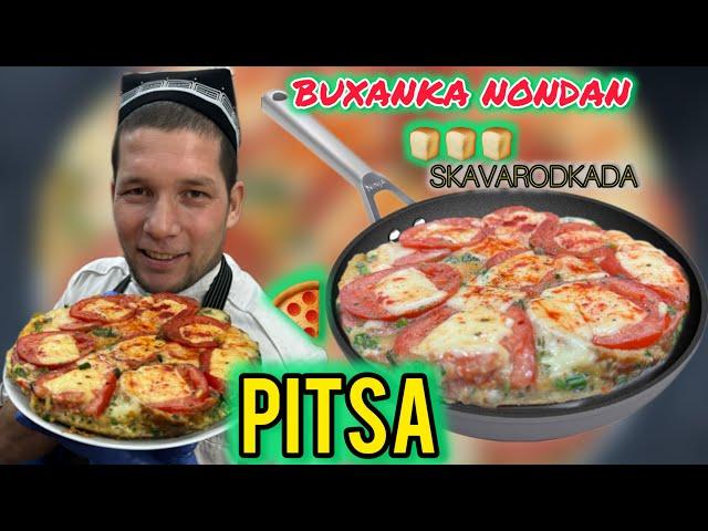 10-MINUTDA BUXANKADAN PIZZA TAYYOR/ ПИЦЦА НА СКОВОРОДКЕ