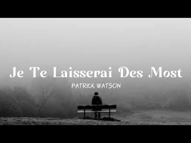 Patrick Watson - Je Te Laisserai Des Most - (lyrics)