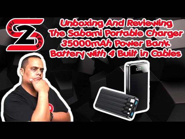 Unboxing And Reviewing The Sabani Portable Charger 35000mAh Power Bank with 4 Built in Cables