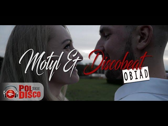 MOTYL & DISCOBEAT - Obiad (Oficjalny Teledysk)