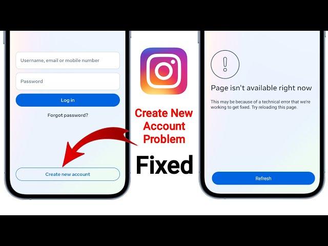 Fix Instagram Create New Account Not Working Page isn't available right now error problem solve