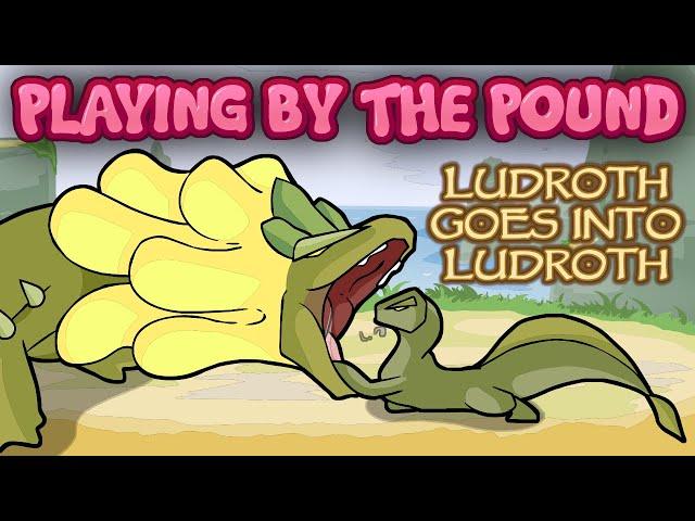 Playing by the Pound | Ludroth Goes Into Ludroth - Royalty Demands Sustenance from Its Subjects...