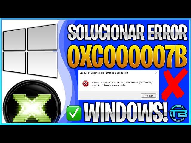 Solucionar ERROR 0XC000007b en Windows (2021) - Aplicación no pudo iniciar correctamente en tu PC.