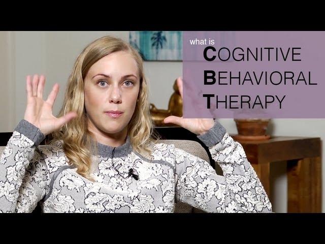 What is Cognitive Behavioral Therapy