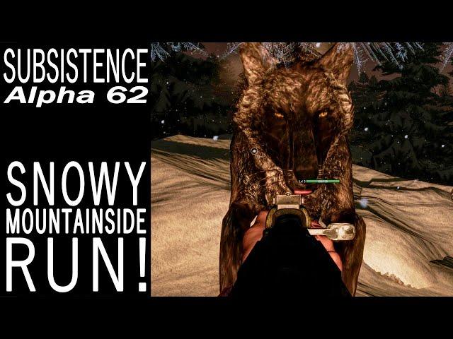 Snowy Mountainside Run! | Subsistence Single Player Gameplay | EP 687 | Season 5