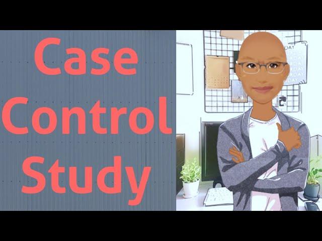 Case Control Study | PSM lectures | Community Medicine lectures | PSM made easy | PSM rapid revision