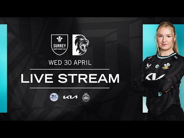  LIVE - Surrey vs Durham (Metro Bank Women's One Day Cup)
