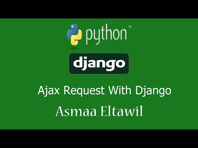 How to work with AJAX Request With Django