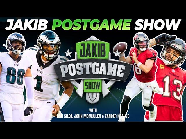 Eagles vs. Buccaneers | JAKIB Postgame Show with Dan Sileo, John McMullen & Zander Krause