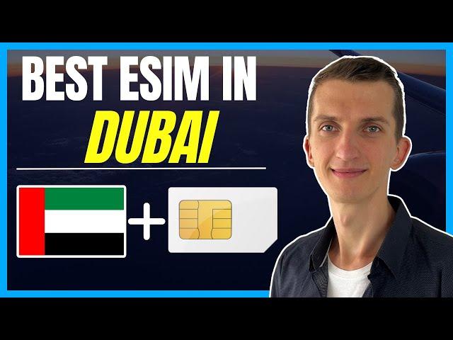 Best eSIM In Dubai - How To Buy eSIM In Dubai (2024)