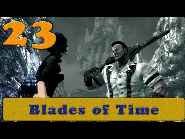 Прохождение Blades of Time (Клинки Времени) Часть 23.