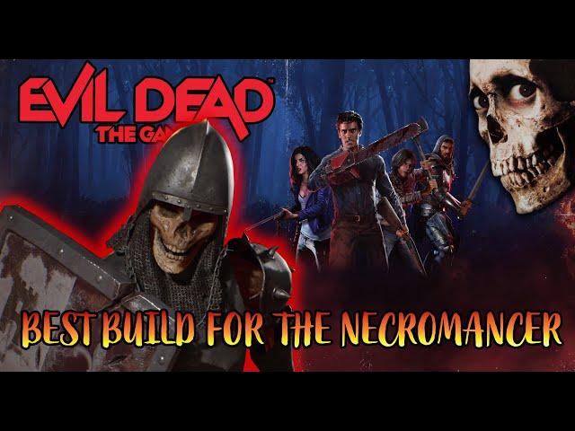 EVIL DEAD THE GAME | BEST BUILD FOR OP NECROMANCER WIN MORE GAMES  DEMON GAMEPLAY GUIDE TIPS TRICKS