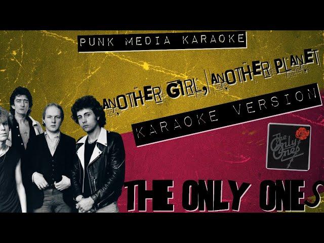 THE ONLY ONES  ANOTHER GIRL ANOTHER PLANET  KARAOKE INSTRUMENTAL  PMK