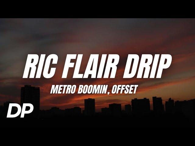 21 Savage, Offset, Metro Boomin - Ric Flair Drip (Lyrics)