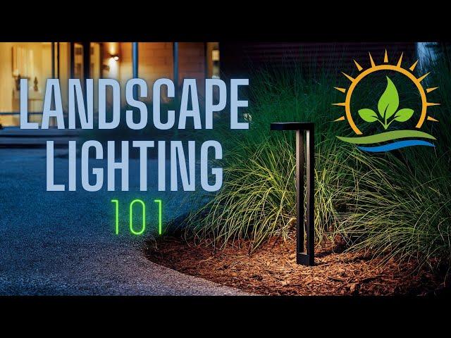 Landscape Lighting 101 | All the Basics