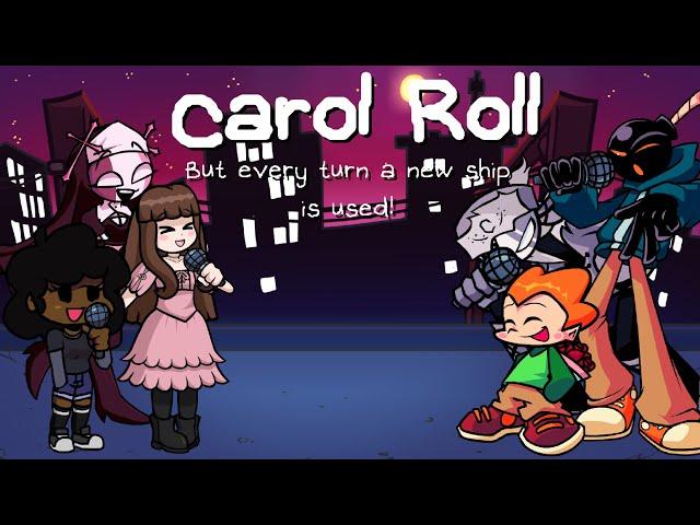 Friday Night Funkin':Carol Roll but every turn a new ship is used! Ft. @lilliancraig4690 | UTAU + FL