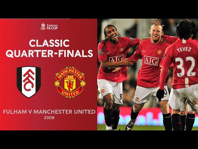 FULL MATCH | Tevez Stars as Man Utd Breeze Past Fulham | 2008-09 Quarter-Final | Emirates FA Cup