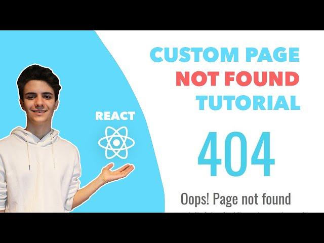 How to Make A 404 Page Not Found in React Tutorial - React Router Dom