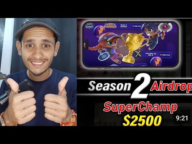 $2500 $CHAMP Token  - SuperChamp Season 2 Airdrop| SuperChamp Free Play 2 Earn Airdrop In 2024