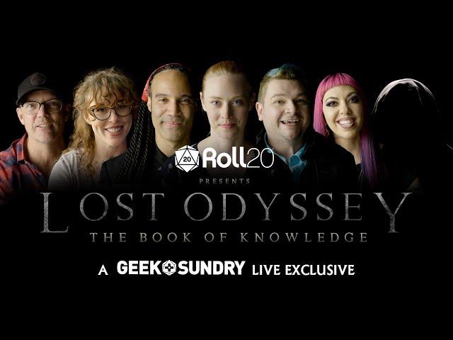 Lost Odyssey: The Book of Knowledge (2019) | A Geek & Sundry Live Exclusive