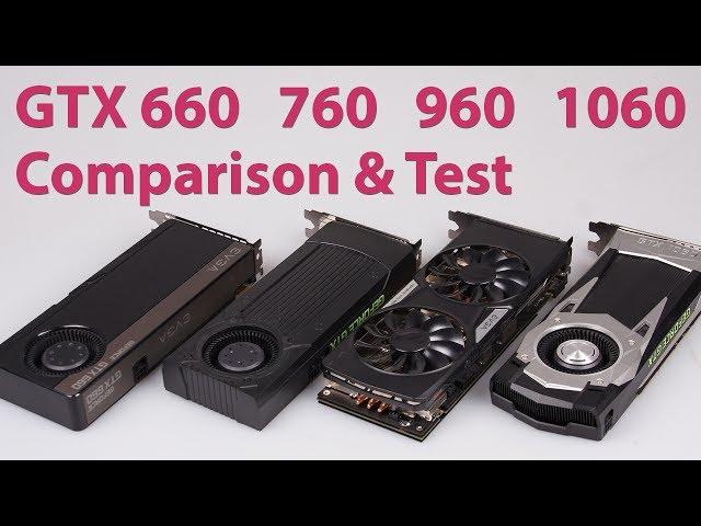 NVIDIA GeForce GTX 660 vs. 760 vs. 960 vs. 1060 Graphics Card Comparison GTA 5 Witcher