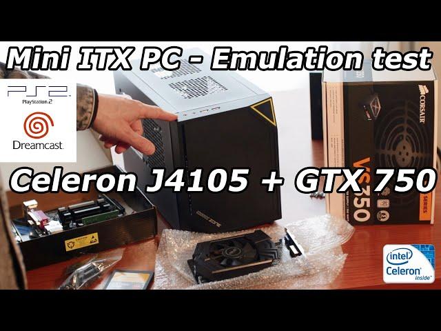 Mini ITX PC build Nvidia 750gtx + ASRock Celeron J4105 + C10 case, Emulation games PS2, Dreamcast