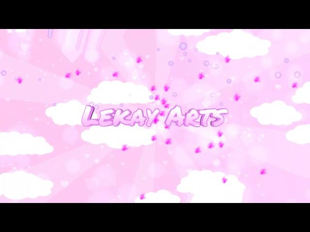 Lekay Arts intro