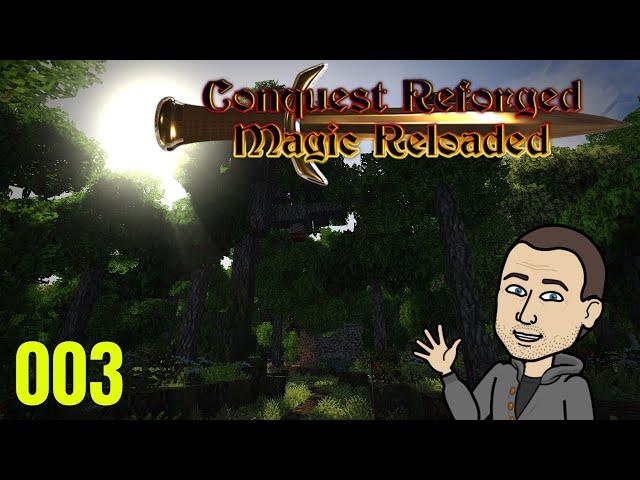 Conquest Reforged Magic Reloaded: 003 Starting Botania - Eventually!