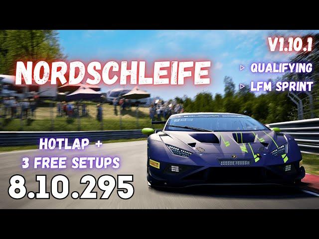 LAMBORGHINI HURACAN GT3 EVO2 | NORDSCHLEIFE 8.10.2 | HOTLAP + FREE SETUP | ACC v1.10