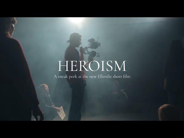 Behind the Scenes of “Heroism”