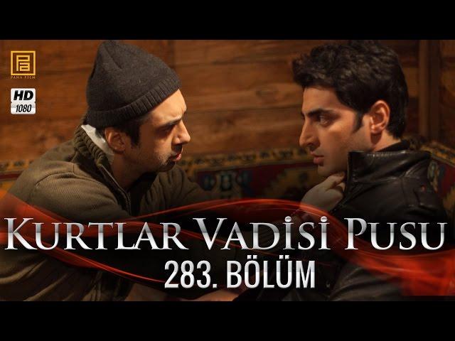 Kurtlar Vadisi Pusu 283. Bölüm