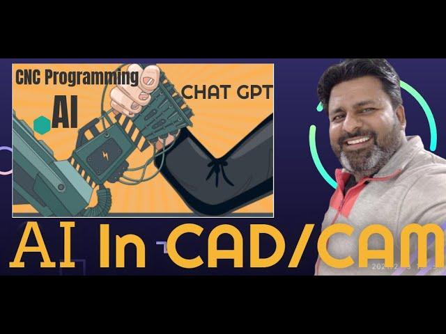 How we can use Artificial Intelligence Chatgpt in Cad Cam & CNC Programming & Mastercam programming