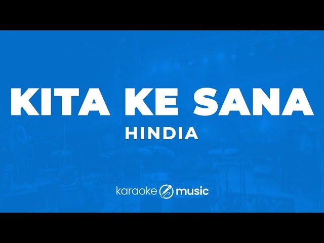 Kita Ke Sana - Hindia (KARAOKE VERSION)