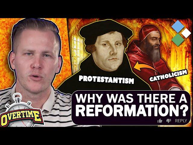 Why Did the Protestant Reformation Happen? | Overtime