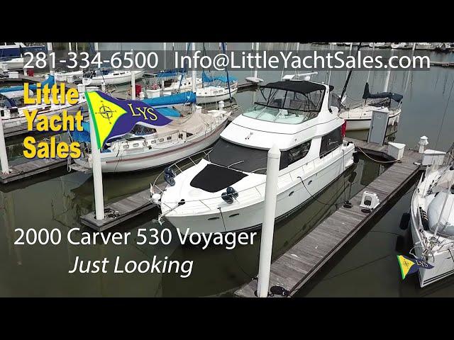 2000 Carver 530 Pilothouse "Just Looking" for sale at Little Yacht Sales