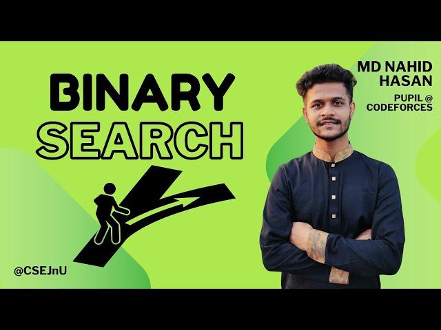 CP: Class 3 | Binary Search | Bangla | CSE JnU