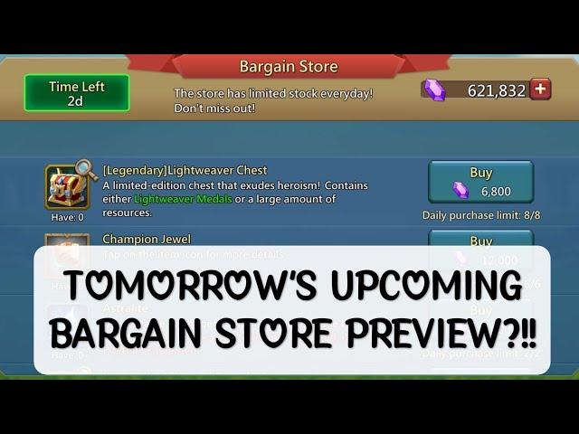 Lords mobile - Tomorrow's Bargain Store Preview?!