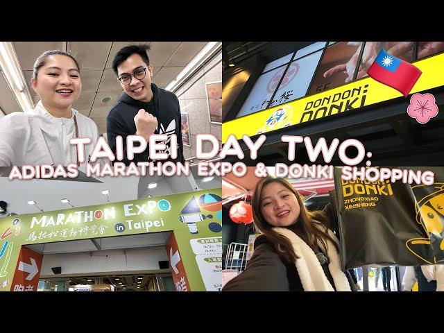 TAIPEI DAY TWO: ADIDAS MARATHON EXPO & DONKI SHOPPING  | JOYCE YABUT-BARTOLOME