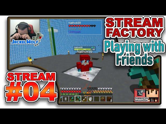 SKYFACTORY 4 - PLAYING WITH FRIENDS - STREAM #4 - [LOST CITIES WORLD TYPE]