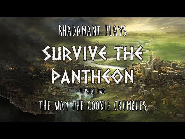 RimWorld / EP 2 - The Way The Cookie Crumbles / Survive the Pantheon