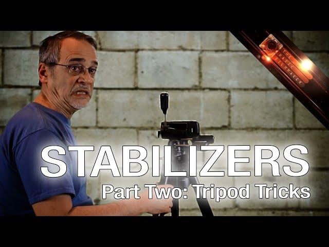 Stabilizers Part Two - Camera Tripod Tricks and Tips - The Basic Filmmaker Ep 81