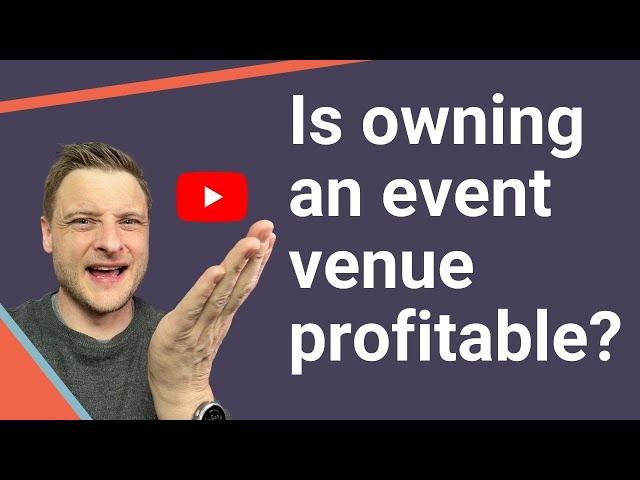 Is owning an event venue profitable?