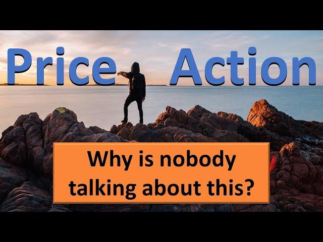 A Huge Discovery About Price Action for ALL Strategies and Traders