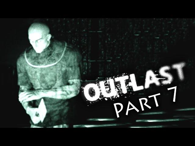 OUTSIDE | Outlast - Part 7