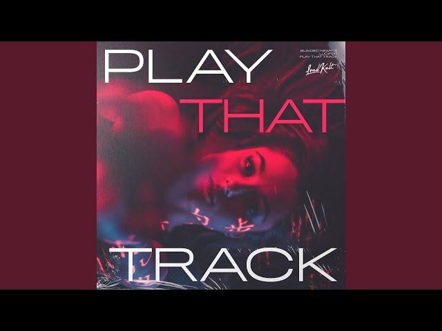 Play That Track