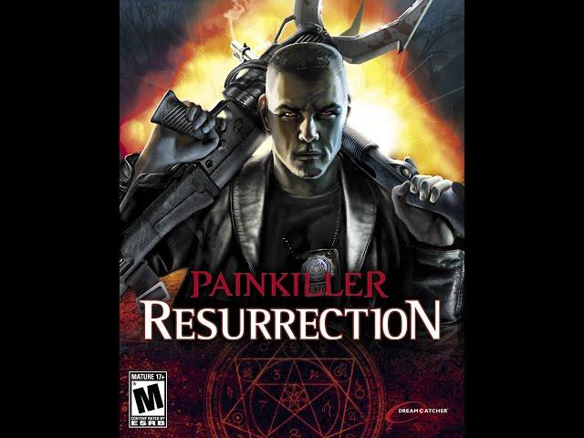 Painkiller Resurrection chapter 4 The Haunted City