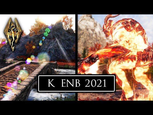 K ENB 2021 - Newest Extreme Graphics ENB - Skyrim SMS