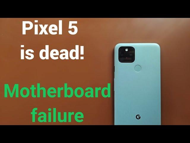 Pixel 5 is dead! Motherboard failure! #DeadPixel #GooglePixel #PhoneDead