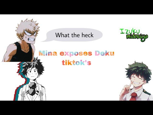 Mina Exposes deku